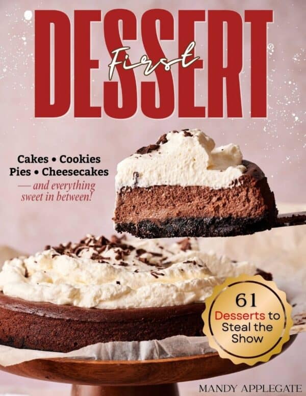 A chocolate pie topped with whipped cream is being served; the book cover displays the title "Dessert First" and mentions 61 dessert recipes by Mandy Applegate.